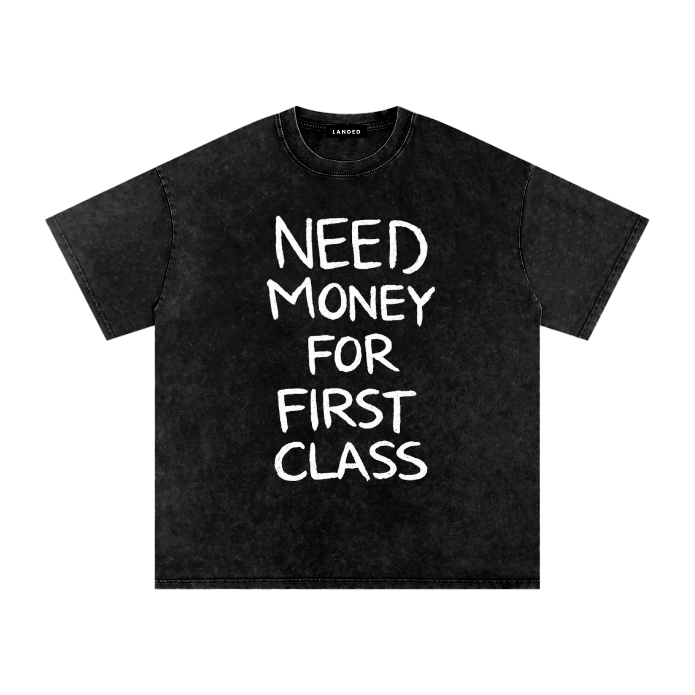 LANDED First Class Tee