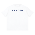 LANDED STREETWEAR TEE